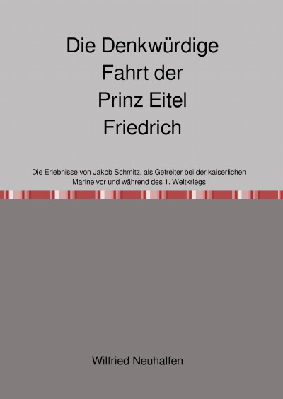 'Die Denkwürdige Fahrt der Prinz Eitel Friedrich'-Cover