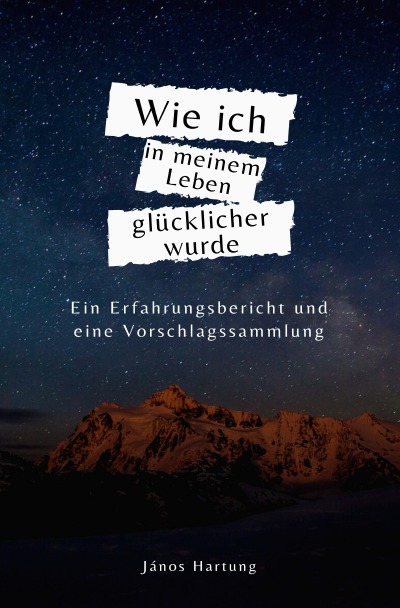 'Wie ich in meinem Leben glücklicher wurde'-Cover