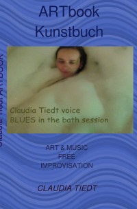 ARTbook Kunstbuch - Art & Music - Claudia Tiedt