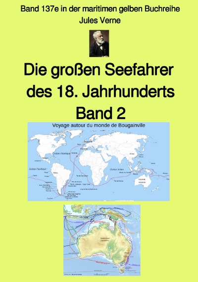 'Cover von Die großen Seefahrer  des 18. Jahrhunderts – Band 2 – Farbe – Band 137e in der maritimen gelben Buchreihe bei Jürgen Ruszkowski'-Cover