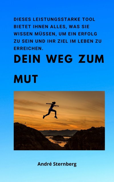'Cover von Dein Weg zum Mut'-Cover