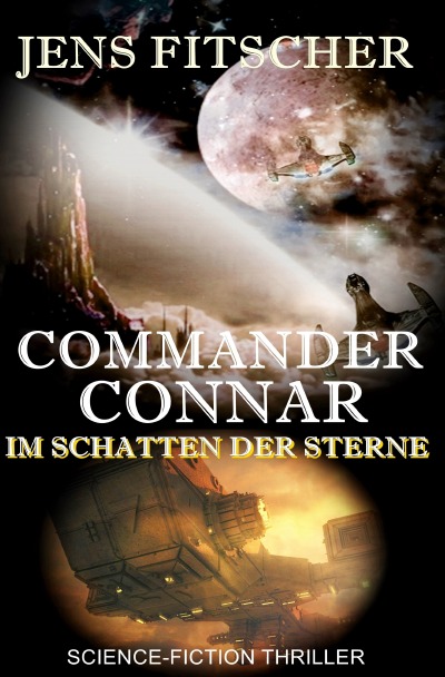 'Commander Connar IM SCHATTEN DER STERNE'-Cover
