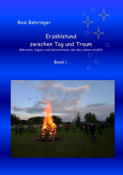 'Cover von Erzählstund zwischen Tag und Traum  Band I.'-Cover