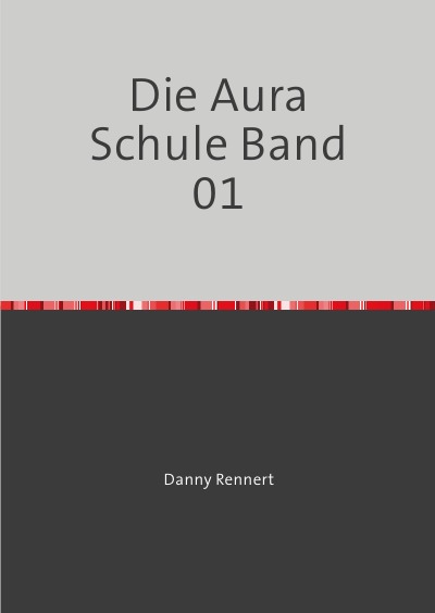 'Die Aura Schule Band 01'-Cover