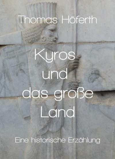'Kyros und das große Land'-Cover