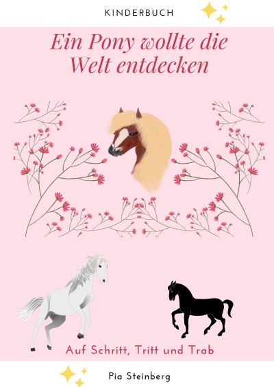 'Ein Pony wollte die Welt entdecken'-Cover