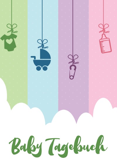 'Cover von Baby Tagebuch: Logbuch für Mütter Eltern und ihre Babys'-Cover