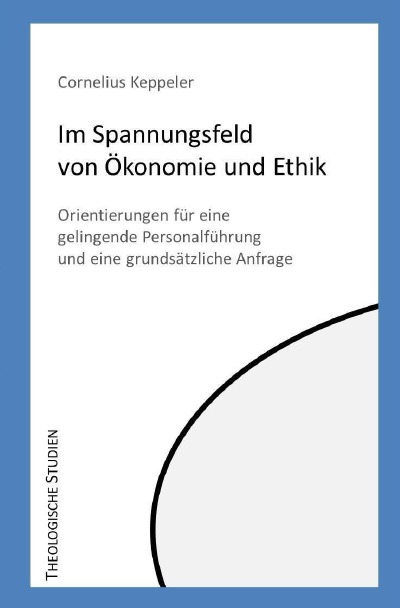 'Im Spannungsfeld von Ökonomie und Ethik'-Cover