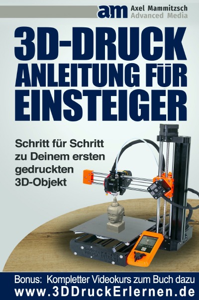 'Cover von 3D Druck Anleitung für Einsteiger'-Cover