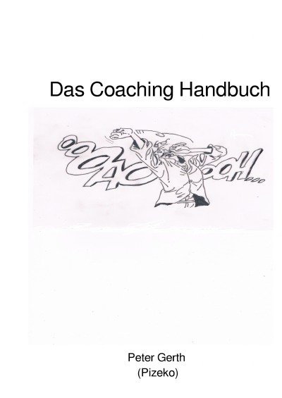 'Das Coaching Handbuch/Der Weg ist das Ziel.'-Cover