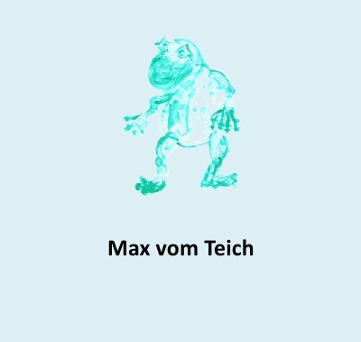 'Cover von Max vom Teich'-Cover