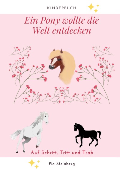 'Cover von Ein Pony wollte die Welt entdecken'-Cover