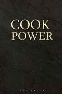 Notizbuch  cook power / Koch - 120 Seiten Ringbindung - Magdalena Paul