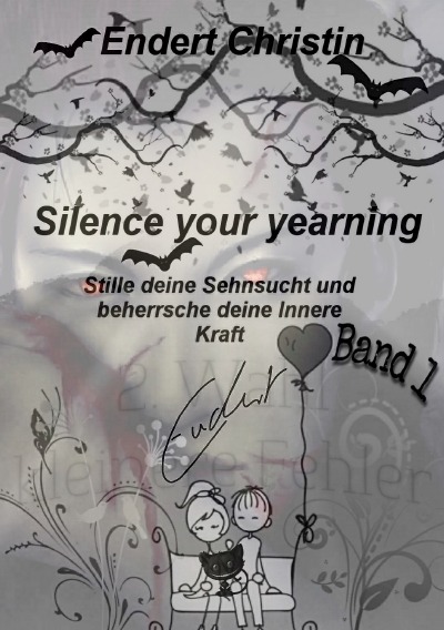 'Cover von Silence your yearning Band 1'-Cover