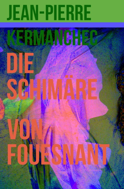 'Die Schimäre von Fouesnant'-Cover