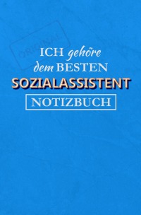 Notizbuch für einen Sozialassistent - 120 Seiten Ringbindung - Magdalena Paul