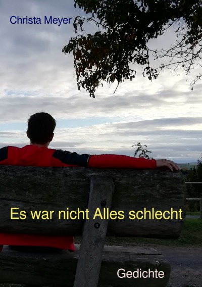 'Es war nicht Alles schlecht'-Cover