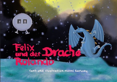 'Felix und der Drache Rolando'-Cover