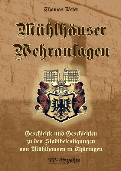 'Mühlhäuser Wehranlagen'-Cover