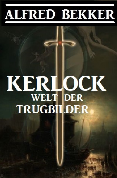 'Kerlock – Welt der Trugbilder'-Cover