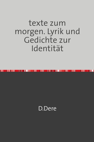 'texte zum morgen. Lyrik und Gedichte zur Identität'-Cover
