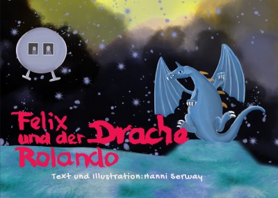 'Felix und der Drache Rolando'-Cover