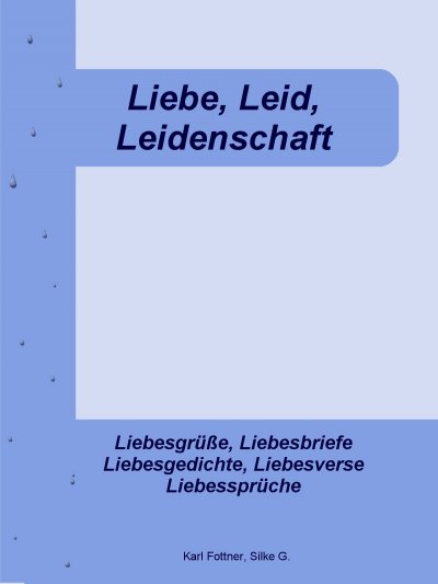 'Cover von Liebe, Leid, Leidenschaft'-Cover