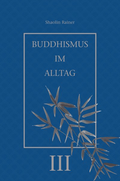 'Buddhismus im Alltag III'-Cover