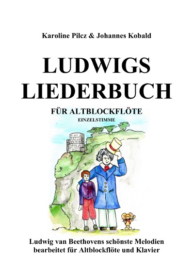 'Cover von Ludwigs Liederbuch für Altblockflöte'-Cover