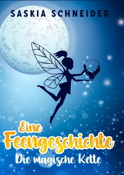 'Cover von Eine Feengeschichte – Die magische Kette'-Cover