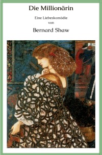 Die Millionärin - Bernard Shaw, Vitaly  Baziyan
