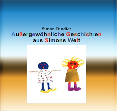 'Cover von Außergewöhnliche Geschichten aus Simons Welt'-Cover