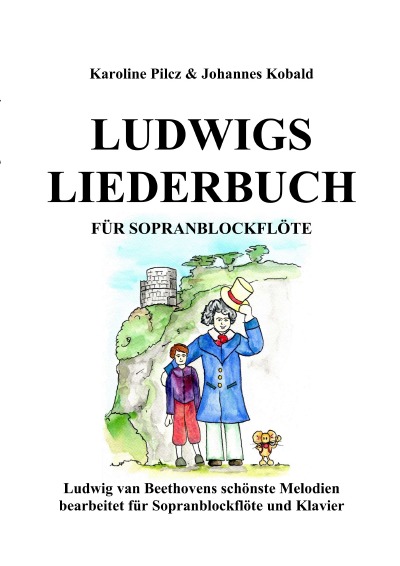 'Ludwigs Liederbuch für Sopranblockflöte'-Cover