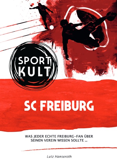 'Cover von SC Freiburg – Fußballkult'-Cover