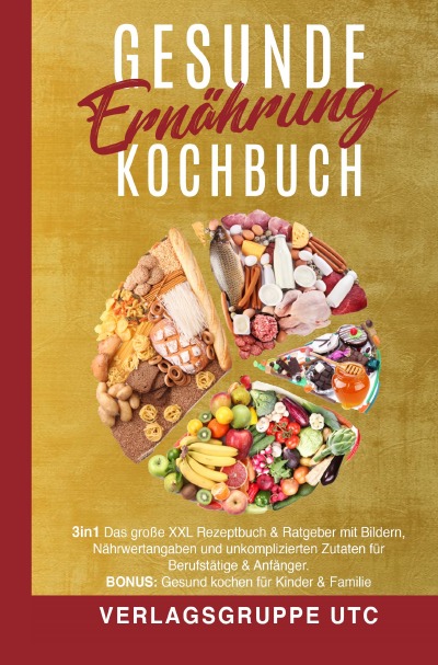 'Cover von Gesunde Ernährung Kochbuch'-Cover