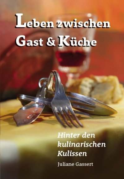 'Leben zwischen Gast und Küche'-Cover