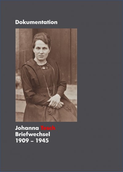 'Johanna Tesch Briefwechsel 1909 – 1945'-Cover
