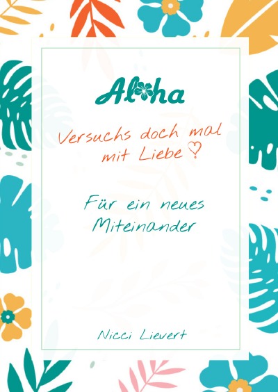 'Cover von Aloha – Versuchs doch mal mit Liebe'-Cover