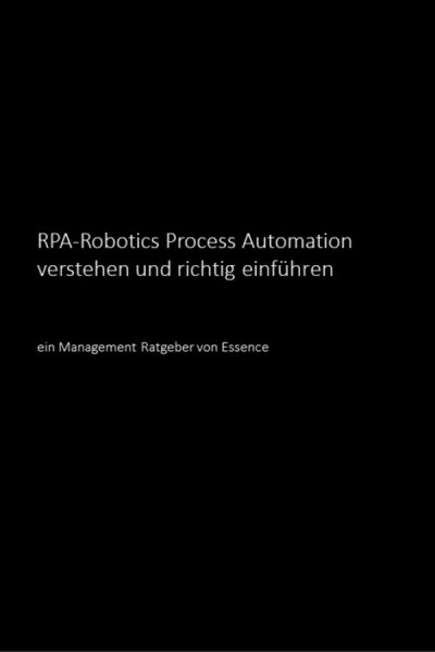 'RPA-Robotics Process Automation verstehen und richtig einführen'-Cover
