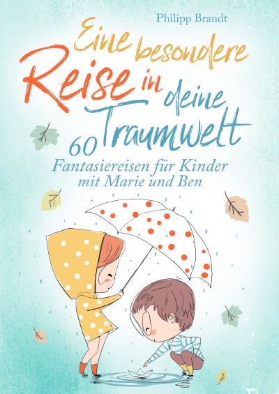 'Eine besondere Reise in deine Traumwelt'-Cover