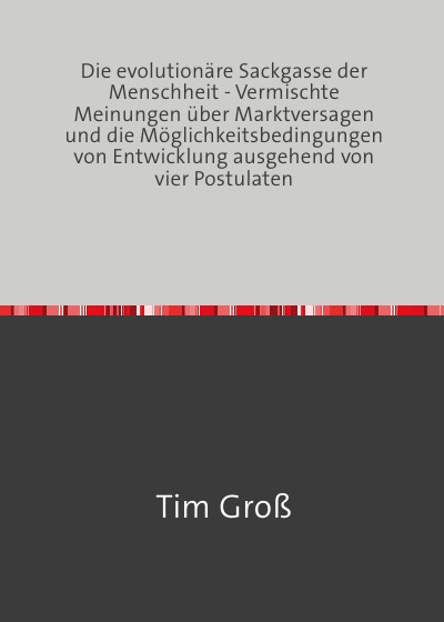 'Cover von Die evolutionäre Sackgasse der Menschheit'-Cover