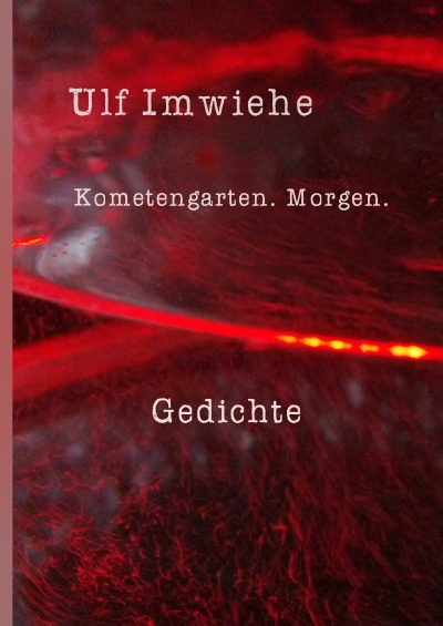 'Kometengarten. Morgen.'-Cover