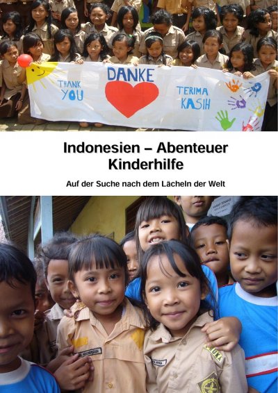 'Indonesien – Abenteuer Kinderhilfe'-Cover