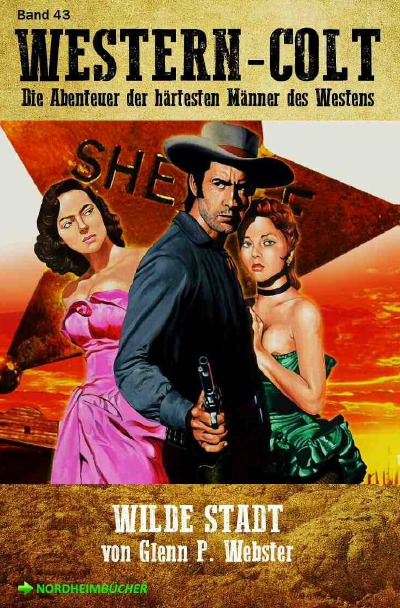 'Cover von WESTERN-COLT, Band 43: WILDE STADT'-Cover