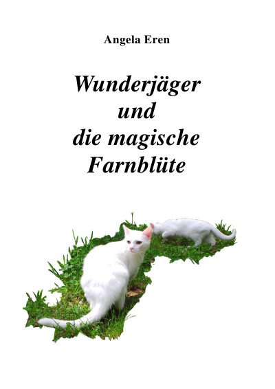 'Wunderjäger und die magische Farnblüte'-Cover