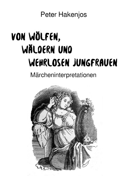 'Von Wölfen, Wäldern und wehrlosen Jungfrauen'-Cover