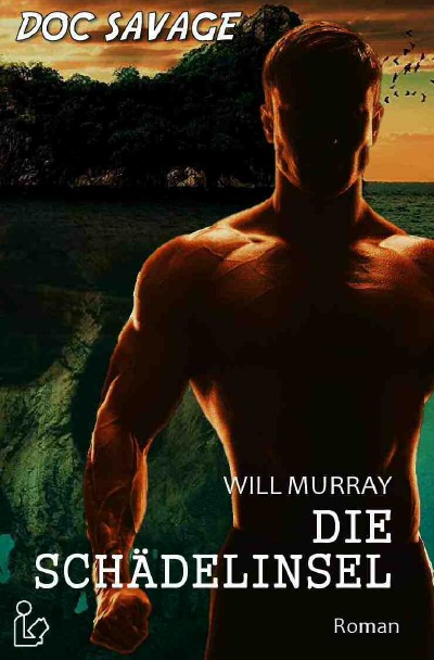 'DOC SAVAGE – DIE SCHÄDELINSEL'-Cover