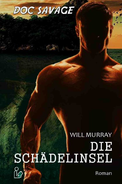 'DOC SAVAGE – DIE SCHÄDELINSEL'-Cover