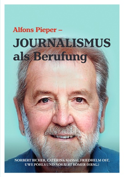 'Cover von Alfons Pieper – Journalismus als Berufung'-Cover