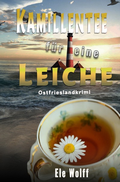 'Cover von Kamillentee für eine Leiche'-Cover